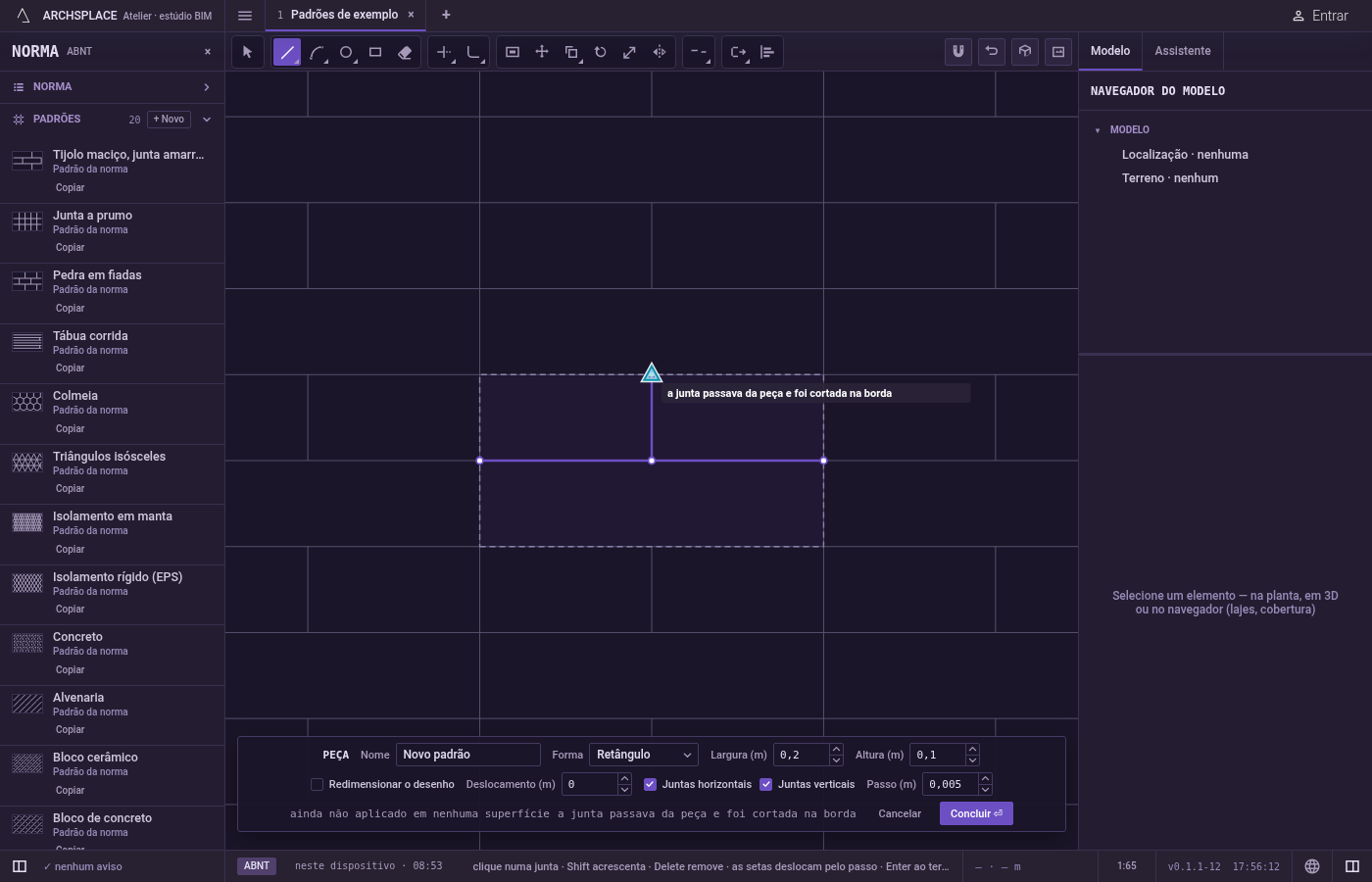 Trace a próxima. A junta fica, e a ferramenta espera um novo primeiro ponto.