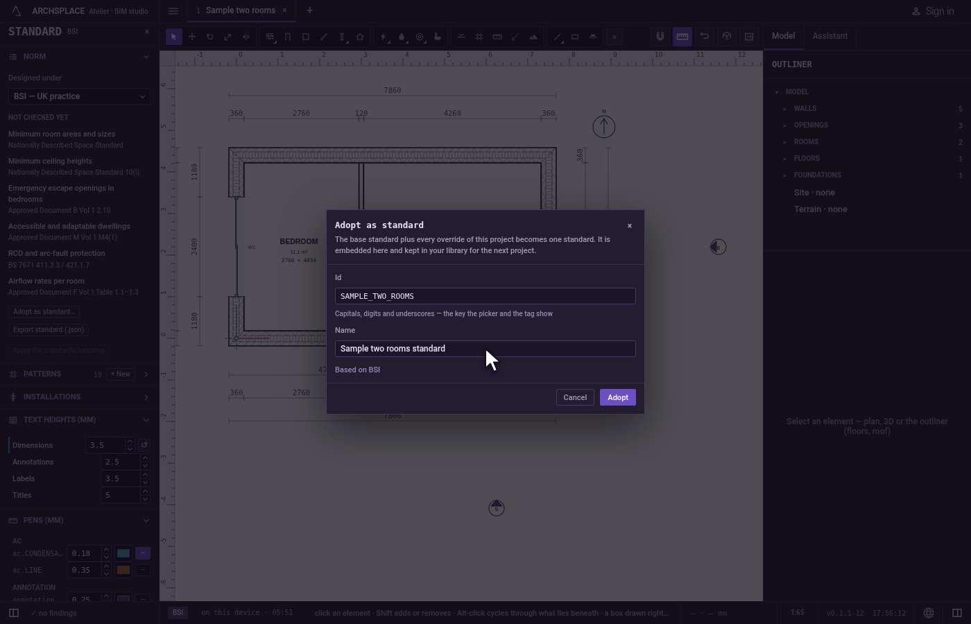 Adopt the changes. Open Norm and click Adopt as standard….