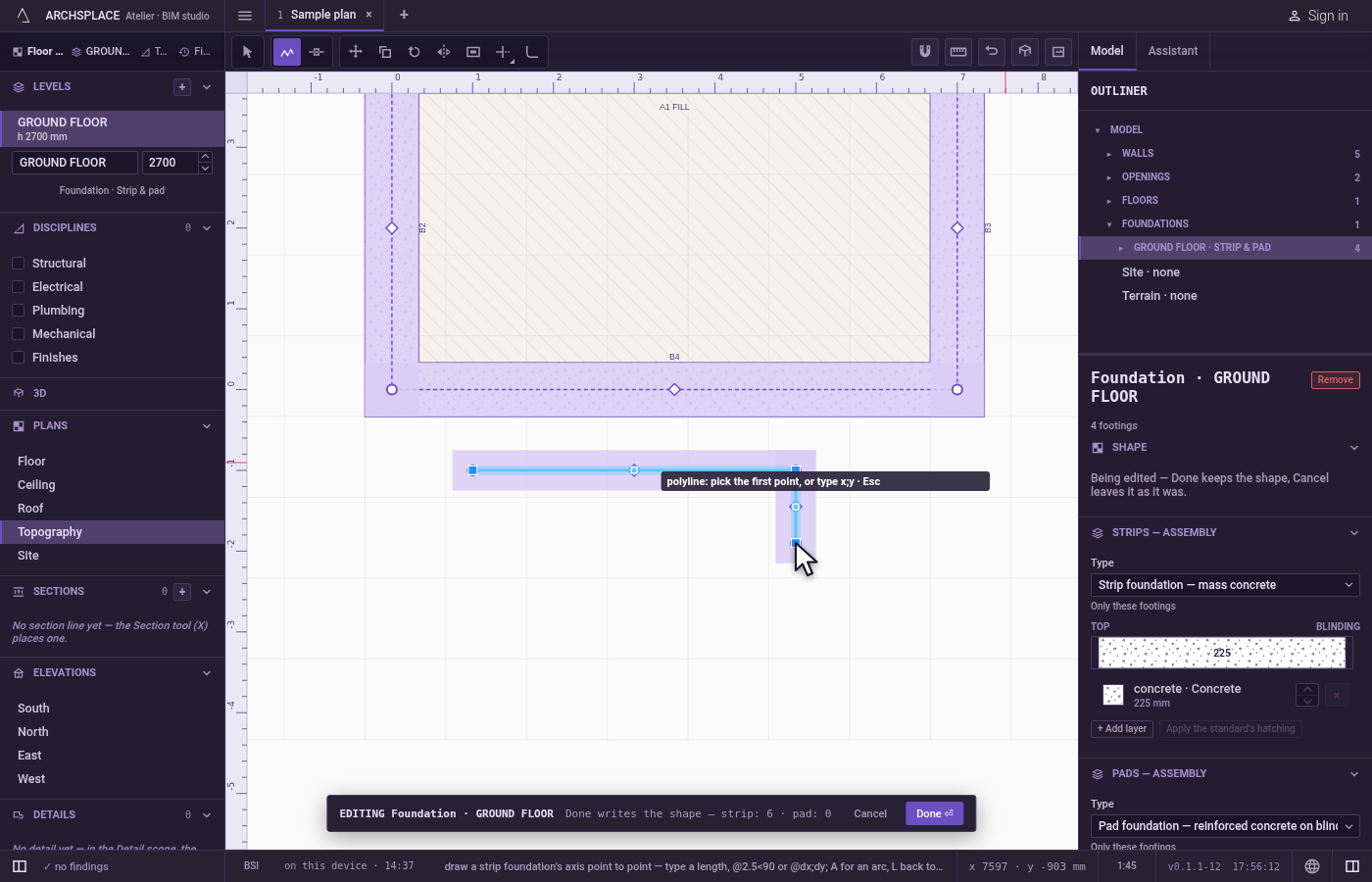 Draw a strip foundation. Press L.